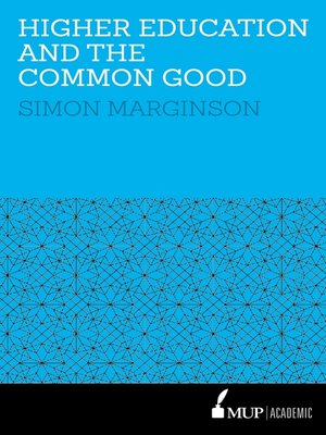cover image of Higher Education and the Common Good